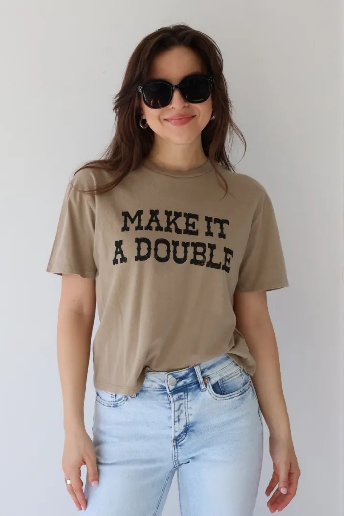 Make It A Double Crop Tee